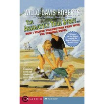 The Absolutely True Story: How I Visted Yellowstone Park with Temble Rupes Paperback, Aladdin Paperbacks