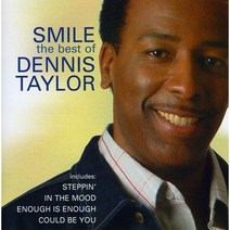 DENNIS TAYLOR - SMILE/ THE BEST OF 영국수입반, 1CD