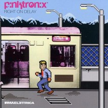 PINKTRONIX - RIGHT ON DELAY EU수입반, 1CD