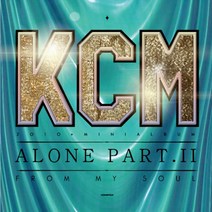케이씨엠 - ALONE PART 2 : FROM MY SOUL 2010 MINI ALBUM, 1CD