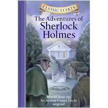 Classic Starts(r) the Adventures of Sherlock Holmes : The Adventures of Sherlock Holmes, Sterling