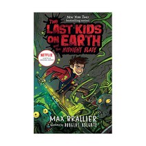 The Last Kids on Earth and the Midnight Blade ( Last Kids on Earth #5 ):, Viking Books for Young Readers