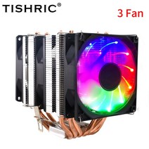 CPU쿨러 RGB 쿨러 TISHRIC-에어 2/4/6 히트 파이프 CPU 팬 첫번째첫번째5x/20첫번째첫번째/x99 프로세서 AM3 히트싱크 냉각, [08] 3 Fan 6 Heat Pipes, [01] 고정 컬러, [02] A2011-X79-X99-E5