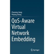 (영문도서) Qos-Aware Virtual Network Embedding Hardcover, Springer