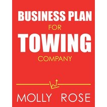 (영문도서) Business Plan For Towing Company Paperback, Independently Published, English, 9798634570556
