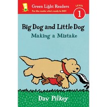 Green Light Readers Level 1 : Big Dog and Little Dog Making a Mistake, Houghton Mifflin, 9780544651227, Dav Pilkey