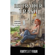 (영문도서) Re: Trailer Trash Hardcover, Aethon Books, LLC, English, 9781949890815