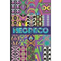 (영문도서) Neo Deco: Modern BlackLight Paperback, Independently Published, English, 9798853358836