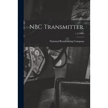 (영문도서) NBC Transmitter.; v.5 (1939) Paperback, Hassell Street Press, English, 9781014951137