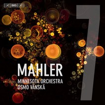 핫트랙스 GUSTAV MAHLER - SYMPHONY NO.7/ OSMO VANSKA [SACD HYBRID] [말러: 교향곡 7번 - 오스모 벤스케]