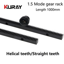 랙기어 Kuray-1000mm 1.5Mod 기어 랙 정밀 CNC 지퍼 나선형 톱니/스트레이트 톱니 조각 기계용, [09] 1.5M 30x30x1meter, [01] Straight Teeth