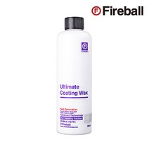Fireball 파이어볼 얼티메이트 코팅왁스 500ml