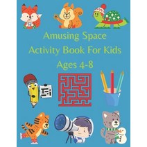 Amusing Space Activity Book For Kids Ages 4-8: All In One Sudoku Puzzle Wordsearch Mazes Crossw... Paperback, Independently Published, English, 9798585282874