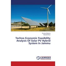 Techno Economic Feasibility Analysis Of Solar PV Hybrid System In Jammu Paperback, LAP Lambert Academic Publis..., English, 9786202816601