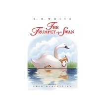 The Trumpet of the Swan:, HarperTrophy