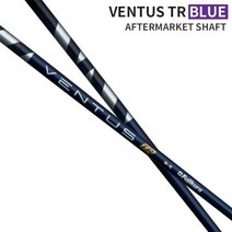 후지쿠라 벤투스 TR 블루 드라이버 샤프트 VENTUS TR VELOCORE, 벤투스 TR 블루 : 테일러메이드용 6X
