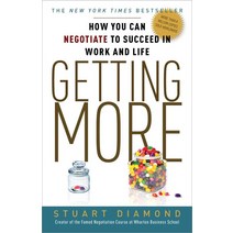 Getting More:How You Can Negotiate to Succeed in Work and Life, Three Rivers Press (CA)