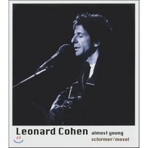Leonard Cohen:Almost Young, Schirmer/Mosel