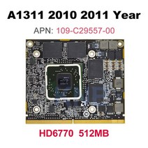 기존 hd6770m hd6770 hd6750 6750m 109-c29557-00 radeon vga 비디오 그래픽 카드 512mb for imac 21.5quot a1311 201, hd6770 512메가바이트