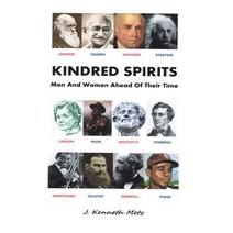 (영문도서) Kindred Spirits: Men And Women Ahead Of Their Time Paperback, J. Kenneth Metz, English, 9780988390126