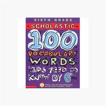 100 Words Kids Need to Read by 6th Grade