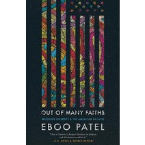 Out of Many Faiths:Religious Diversity and the American Promise, Princeton University Press