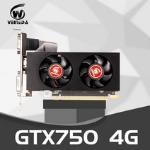 가성비 VEINEDA 그래픽 카드 gtx 750 4GB 128Bit GDDR5 PC 데스크탑 GTX750 2GB보다 강력한 nVIDIA Geforce 게임용, 중국