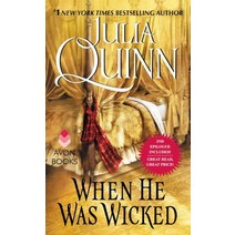 When He Was Wicked: Bridgerton ( Bridgertons 6 ), Avon Books, 9780062353788, Julia Quinn