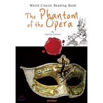 오페라의 유령 : The Phantom of the Opera (프랑스 원작 영문판), BOOKK(부크크)