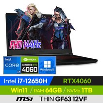 [사은품 증정!] MSI THIN GF63 12VF i7 가성비 고사양 롤 오버워치 배그 발로란트 로아 에이펙스 15인치 게이밍 노트북 (코어i7-12650H/RTX4060), 블랙, 코어i7, 1TB, 64GB, 윈도우 포함