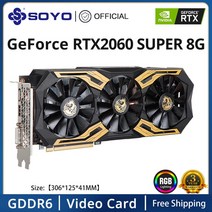 그래픽카드 SOYO 월드 프리미어 엔비디아 지포스 RTX 2060 슈퍼 GDDR6 8G 그래픽 카드 256 비트 화이트 비디오 게이밍 히 GPU RGB, 2.RTX 2060Super 8G RGB