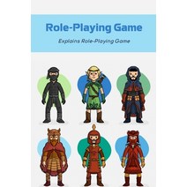 (영문도서) Role-Playing Game: Explains Role-Playing Game: Massively multiplayer role-playing game Paperback, Independently Published, English, 9798516661587