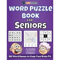 Word Puzzle Book For Seniors - 120 Word Games to Keep Your Brain Fit Paperback, Brain Trainer