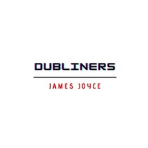 (영문도서) Dubliners Paperback, Independently Published, English, 9798535805634