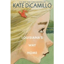 Louisiana's Way Home:, Candlewick Press (MA)