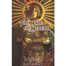 (영문도서) The Maze of Mezeria: For Mythras RPG Paperback, Independently Published, English, 9798418946058
