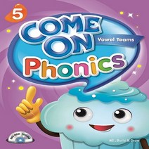 [컴온] Come On Phonics 5 (Vowel teams 복모음) Student book+Work book (유치~초2) -기초부터 쉽고 재미있게 공부할 수 있는 On 시리즈의 새로운 파닉스 교재