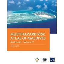 Multihazard Risk Atlas of Maldives: Biodiversity - Volume IV Paperback, Asian Development Bank