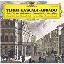Verdi La Scala Abbado - Opera Choruses