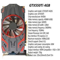 nvidia gtx750ti 650ti 4g 550ti 8g6g4g2g1g 128bit gddr5 컴퓨터 그래픽 카드 hdmi-compatibl 비디오 카드용 게임 그래픽, 협력사, gtx550ti 4GB