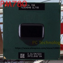 인텔 PM780 CPU 노트북 펜티엄 M 780 2M 캐시226GHz533MHz PM 780 CPU PPGA478 프로세서 지원 915 칩셋, One Color_One Size, 상세 설명 참조0, 상세 설명 참조0