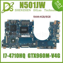 노트북메인보드 KEFU N501JW 마더 보드 ASUS UX501J G501J UX50JW FX60J 노트북 메인 W/I7-4710HQ 8GB RAM GTX960M-4G, [02] V4G I7-4710HQ 8GB