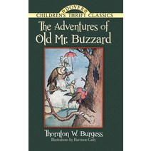 (영문도서) The Adventures of Old Mr. Buzzard Paperback, Dover Publications, English, 9780486497266