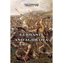 (영문도서) Germania and Agricola Paperback, Blurb, English, 9798211090347