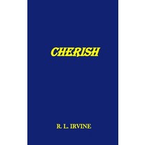 Cherish Paperback, Independently Published