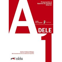 Preparacion DELE: Libro   audio descargable - A1, Preparacion DELE: Libro   au.., Edelsa(저),Edelsa.., Edelsa