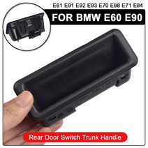 자동차 뒷문 부팅 스위치 트렁크 핸들 BMW 1 3 5 X1 X5 X6 시리즈 E82 E88 E90 E91 E92 E93 E60 E61 E84 E70 E71 51247118158, [01] Black, 01 Black