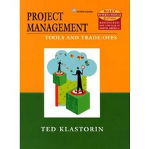 Project Management:Tools & Trade-Offs, Wiley