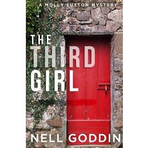 (영문도서) The Third Girl: (Molly Sutton Mysteries 1) Paperback, Cornelia Goddin, English, 9781949841015