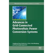 Advances in Grid-Connected Photovoltaic Power Conversion Systems, Woodhead Publishing